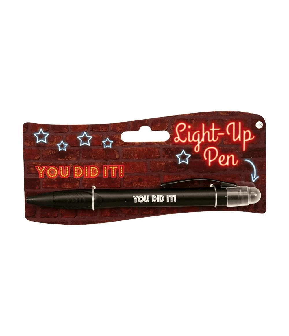 Light Up Pen You Did It !